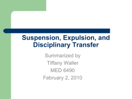 Suspension, Expulsion, and Disciplinary Transfer