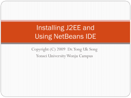 Installing J2EE and Using NetBeans IDE