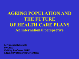 AGEING OF POPULATION AND HEALTH CARE EXPENDITURE J