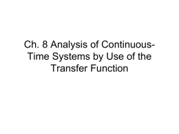 Ch. 8 Analysis of Continuous-Time Systems by Use of the