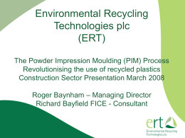 Environmental Recycling Technologies plc