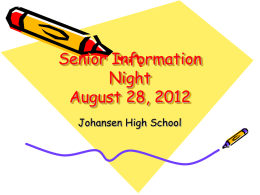 Senior Information Night October 9, 2007