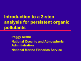 Introduction to a 2-step analysis for persistent organic