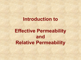 Effective and Relative Permeabilities