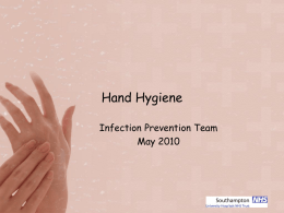 Hand Hygiene - University Hospital Southampton NHS