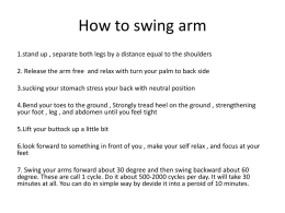 How to swing arm