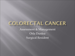 Colorectal Cancer - Surgical Students Society of Melbourne