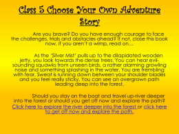 Class 5 Choose Your Own Adventure Story