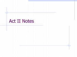 Act II Notes