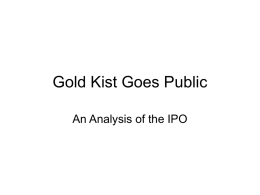 Gold Kist Goes Public