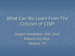 What Can we Learn From The Criticism of CISM