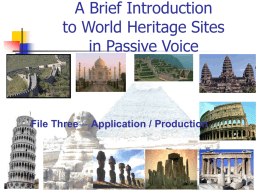 A Brief Introduction About World Heritage Sites In Passive
