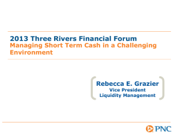 2013 Three Rivers Financial Forum