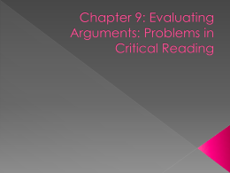 Chapter 9: Evaluating Arguments: Problems in Critical Reading