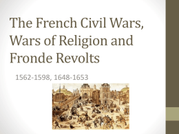 The French Civil Wars and the Wars of Religion