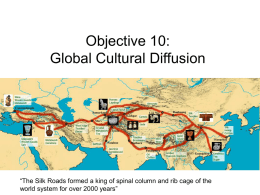 Objectives 15 and 16: Global Cultural Diffusion and
