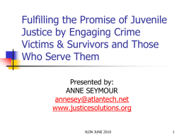 Fulfilling the Promise of Juvenile Justice by Engaging