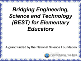 BEST Bridging Engineering, Science and Technology for