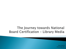 The Journey to National Board Certification