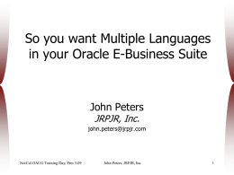 So you want Multiple Languages in your Oracle E