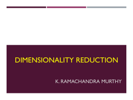 Dimensionality reduction - Indian Statistical Institute