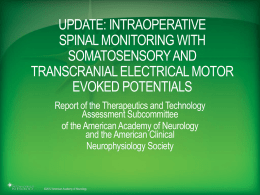 update: Intraoperative spinal monitoring with