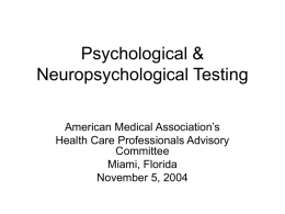 Psychology & Neuropsychological Testing