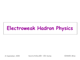 Weak Interactions & Hadrons