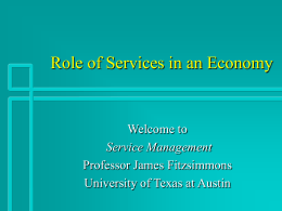 Role of Services in an Economy - University of Texas at Austin