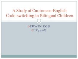 Cantonese-English Code switching