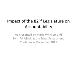Impact of the 82nd Legislature on Accountability