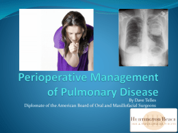 Perioperative Management of Pulmonary Disease