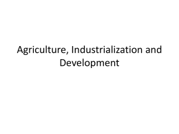 Agriculture, Development and Economy