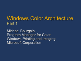 Windows Color Architecture Part 1