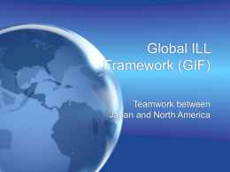 Global ILL Framework (GIF) - Homepage