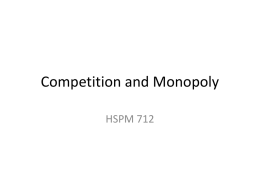 Competition and Monopoly - University of South Carolina