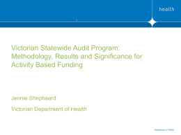 Victorian Statewide Audit Program: Methodology, Results