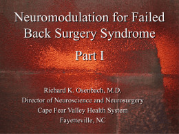 Neuromodulation for Failed Back Surgery Syndrome Part I