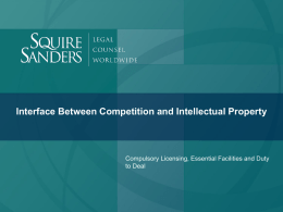 Interface Between Competition and Intellectual Property