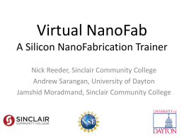 Nano-Fab Simulator Layout - Sinclair Community College