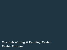 Macomb Writing & Reading Center Center Campus