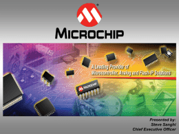 Microchip Overview for Supertex Employees San Jose FAB