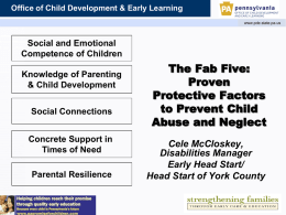 An approach to child abuse and neglect prevention that was: