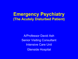 TREATMENT OPTIONS IN EMERGENCY PSYCHIATRY