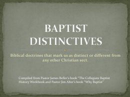BAPTIST DISTINCTIVES - Victory Bible Baptist Church