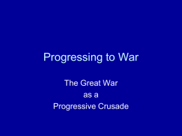 Progressing to War