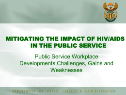 MITIGATING THE IMPACT OF HIV/AIDS IN THE PUBLIC SERVICE