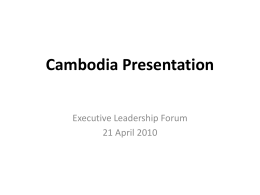 Cambodia Presentation - Global Tiger Initiative