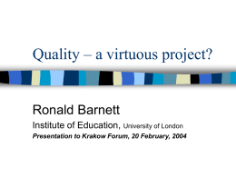 Quality – a virtuous project?