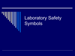 Laboratory Safety Symbols - Mr. Holcomb's Laboratory